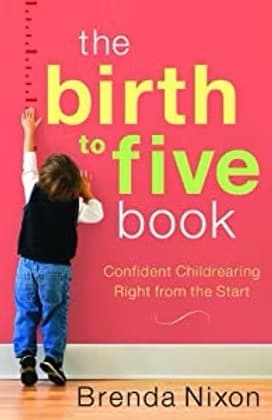 The Birth to Five Book